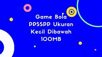 Game Bola Ppsspp Ukuran Kecil Dibawah 100Mb